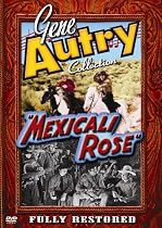 Gene Autry Collection: Mexicali Rose