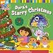 Dora's Starry Christmas (Dora the Explorer 8x8)