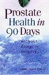 Prostate Health in 90 Days