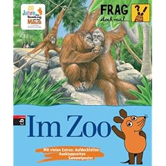 Frag doch mal ... die Maus! Im Zoo