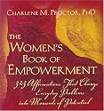 The Women's Book of Empowerment: 323 Affirmations That Change Everyday Problems Into Moments of Potential