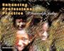 Enhancing Professional Practice: A Framework for Teaching