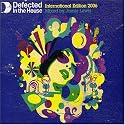 Defected in the House: International Edition 2006