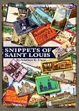 cover of Snippets of St. Louis