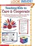 Teaching Kids to Care and Cooperate (Grades 2-5)