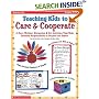 Teaching Kids to Care and Cooperate (Grades 2-5)