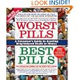 Worst Pills, Best Pills: A Consumer's Guide to Avoiding Drug-Induced Death or Illness