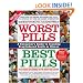 Worst Pills, Best Pills: A Consumer's Guide to Avoiding Drug-Induced Death or Illness