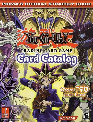 Buy Yu-GI-Oh! Card Catalog: Prima's Official Strategy Guide (Prima's Official Strategy Guides):  Prima Temp Authors,