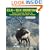 Elk and Elk Hunting: Your Practical Guide to Fundamentals and Fine Points