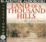 Review Blackstone Audiobooks  / Land of a Thousand Hills: Library Edition