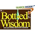 Bottled Wisdom