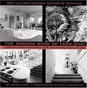 The Modern Book of Feng Shui: Vitality and Harmony for the Home and Office