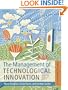 The Management of Technological Innovation: Strategy and Practice