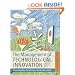 The Management of Technological Innovation: Strategy and Practice