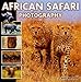 African Safari Photography