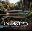 Frederick Law Olmsted: Designing the American Landscape