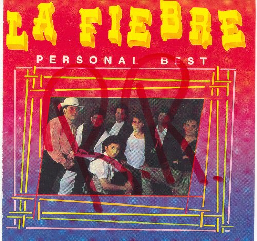 La Fiebre - Personal Best - Zortam Music