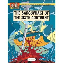 Blake & Mortimer Vol.10: The Sarcophagi of the Sixth Continent Part 2 (Adventures of Blake & Mortimer)