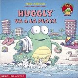 Huggly #9: Huggly's Trip To The Beach (huggly Va A La Playa) (Huggly)