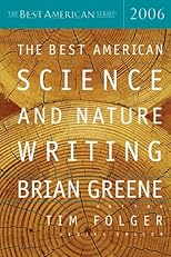 The Best American Science and Nature Writing 2006 (The Best American Series (TM))