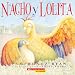 Nacho y Lolita (Spanish Edition)