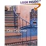 Casa California: Spanish-Style Houses From Santa Barbara to San Clemente