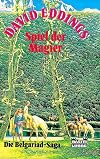 Die Belgariad- Saga III. Spiel der Magier. Fantasy- Roman. ( Fantasy).