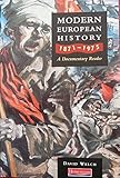 Modern European history 1871-1975 : a documentary reader