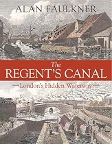 The Regent's Canal: London's Hidden Waterway