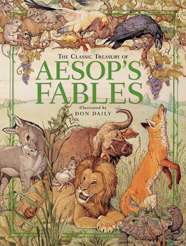 The Classic Treasury of Aesop s Fables
