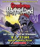 Say Cheese and Die Screaming!