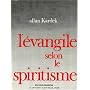 L'Evangile selon le spiritisme