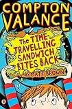 The time-travelling sandwich bites back