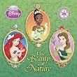 The Beauty of Nature (Disney Princess) (Pictureback(R))