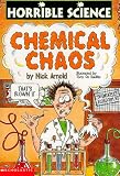 Chemical Chaos (Horrible Science)