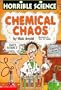 Chemical Chaos (Horrible Science)