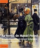 Au temps de Marcel Proust