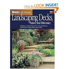 Ortho's All about Landscaping Decks, Patios, and Balconies