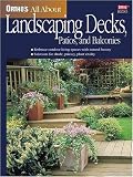 Ortho s All About Landscaping Decks, Patios, and Balconies (Ortho s All About Gardening)
