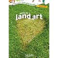 Autour du Land Art