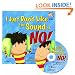 I Just Don't Like the Sound of NO!(w/CD)