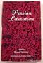 Persian Literature (Persian Heritage Series)