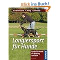 Longiersport f�r Hunde: Runde f�r Runde die Bindung vertiefen