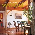 Designing A Home with Wood