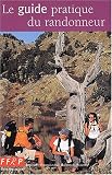 Le guide pratique du randonneur