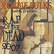 Rap of the Dead 2007