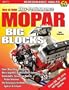 How to Build Max-performance Mopar Big Blocks (S-A Design)