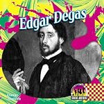 Edgar Degas (Great Artists Set I) book cover