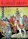 The Roman Army: The Legendary Soldiers Who Created an Empire (Booklist Editor's Choice. Books for Youth (Awards))